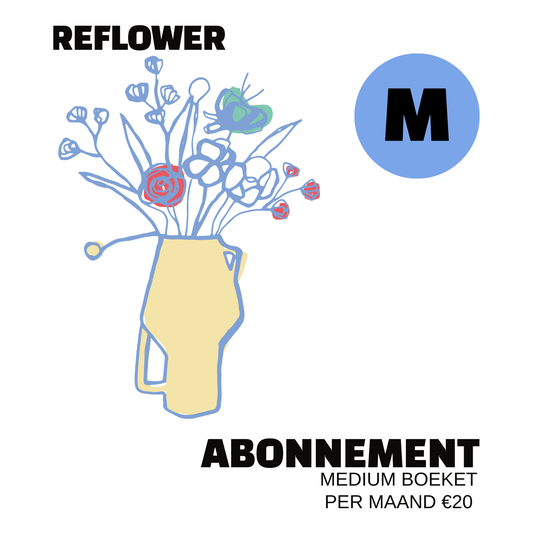 Reflower Medium Abonnement | €20 per maand